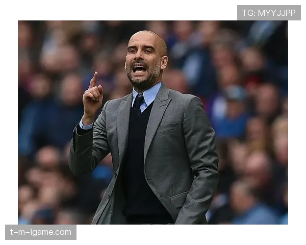 瓜迪奥拉战术哲学再掀足坛革新浪潮,引领现代足球新方向 瓜迪奥拉战术哲学再掀足坛革新浪潮,引领现代足球新方向