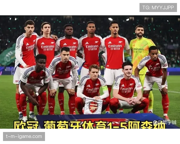 阿森纳新赛季阵容大调整,剑指英超巅峰 阿森纳新赛季阵容大调整,剑指英超巅峰