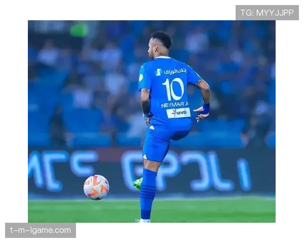 内马尔关键战高强度下的输出稳定性解析